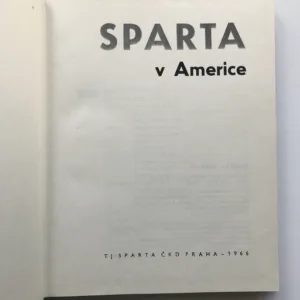 Sparta v Americe, Miloš Fiala, Jan Vrána