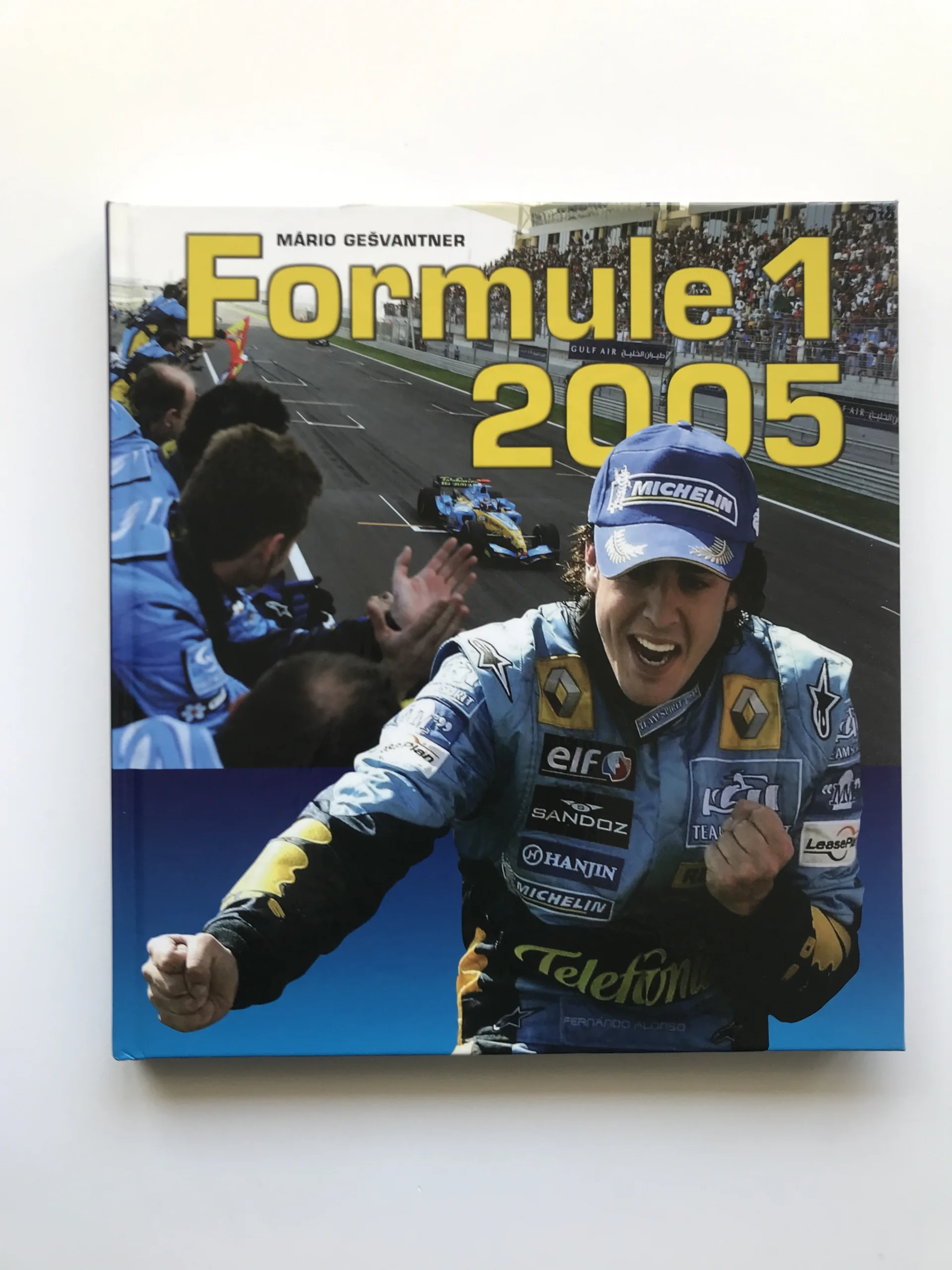 Formule 1 2005, Mário Gešvantner