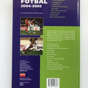 Fotbal 2004-2005 – Velká ročenka českého a světového fotbalu, Kamil Popelář, Martin Werner