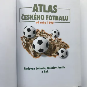 Atlas českého fotbalu od roku 1890, Radovan Jelínek, Miloslav Jenšík