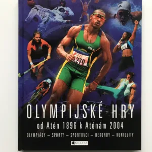 Olympijské hry od Atén 1896 k Aténám 2004, Clive Gifford