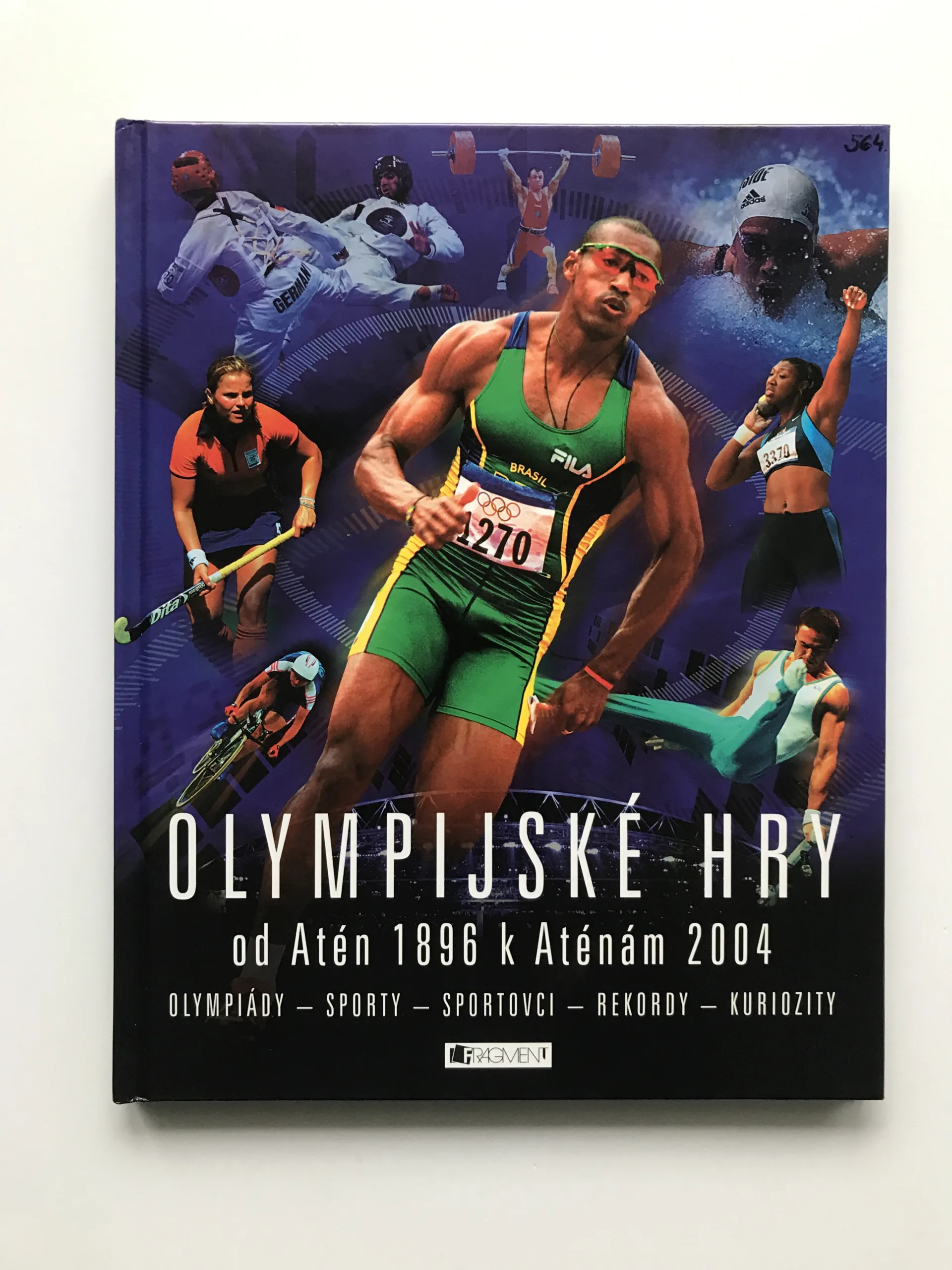 Olympijské hry od Atén 1896 k Aténám 2004, Clive Gifford