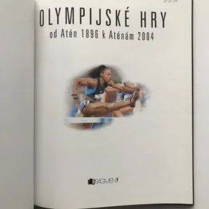 Olympijské hry od Atén 1896 k Aténám 2004, Clive Gifford