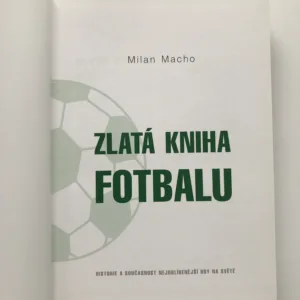 Zlatá kniha fotbalu, Milan Macho
