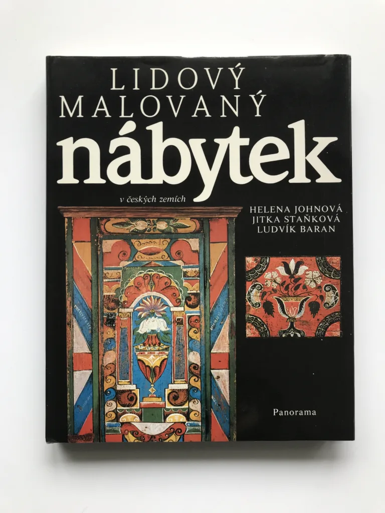 Lidový malovaný nábytek v českých zemích, Helena Johnová, Jitka Staňková, Ludvík Baran
