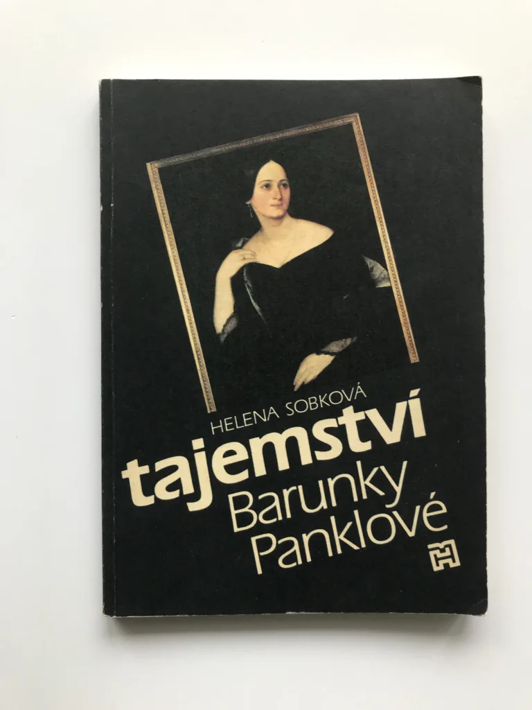 Tajemství Barunky Panklové (Nové úvahy o narození a původu Boženy Němcové), Helena Sobková