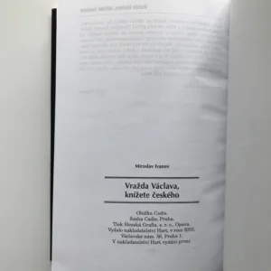 Vražda Václava, knížete českého, Miroslav Ivanov