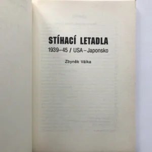 Stíhací letadla 1939-45 (USA, Japonsko), Zbyněk Válka