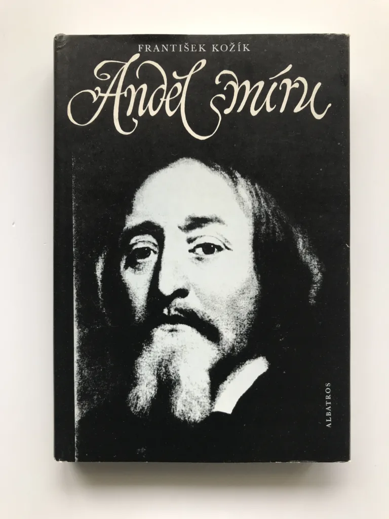 Anděl míru (Vyprávění o Janu Amosovi Komenském), František Kožík
