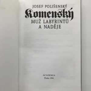 Komenský – Muž labyrintů a naděje, Josef Polišenský