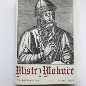 Mistr z Mohuče, Friedrich Feld