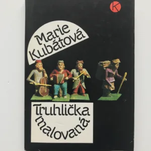 Truhlička malovaná, Marie Kubátová