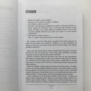 Posel dobrých zpráv aneb Já žil, jak jsem žil... , Michaela Remešová, Dalibor Mácha