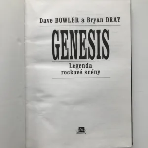 Genesis (Legenda rockové scény), Dave Bowler, Bryan Dray