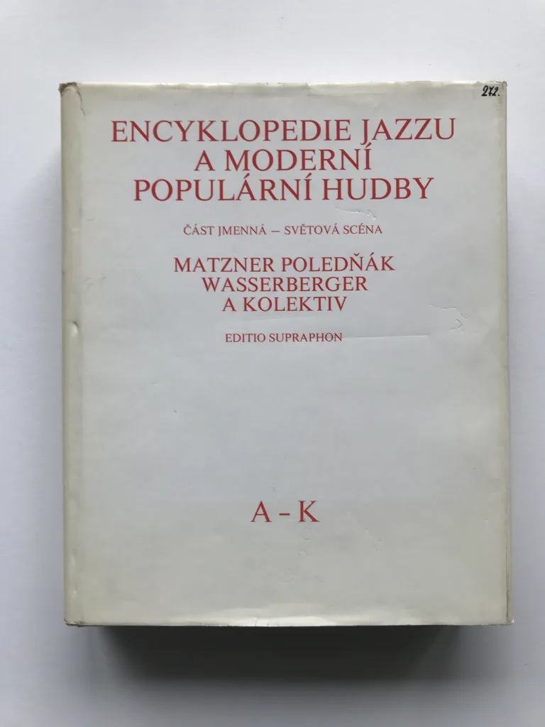 Encyklopedie jazzu a moderní populární hudby (Část jmenná, světová scéna, A-K)