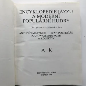 Encyklopedie jazzu a moderní populární hudby (Část jmenná, světová scéna, A-K)