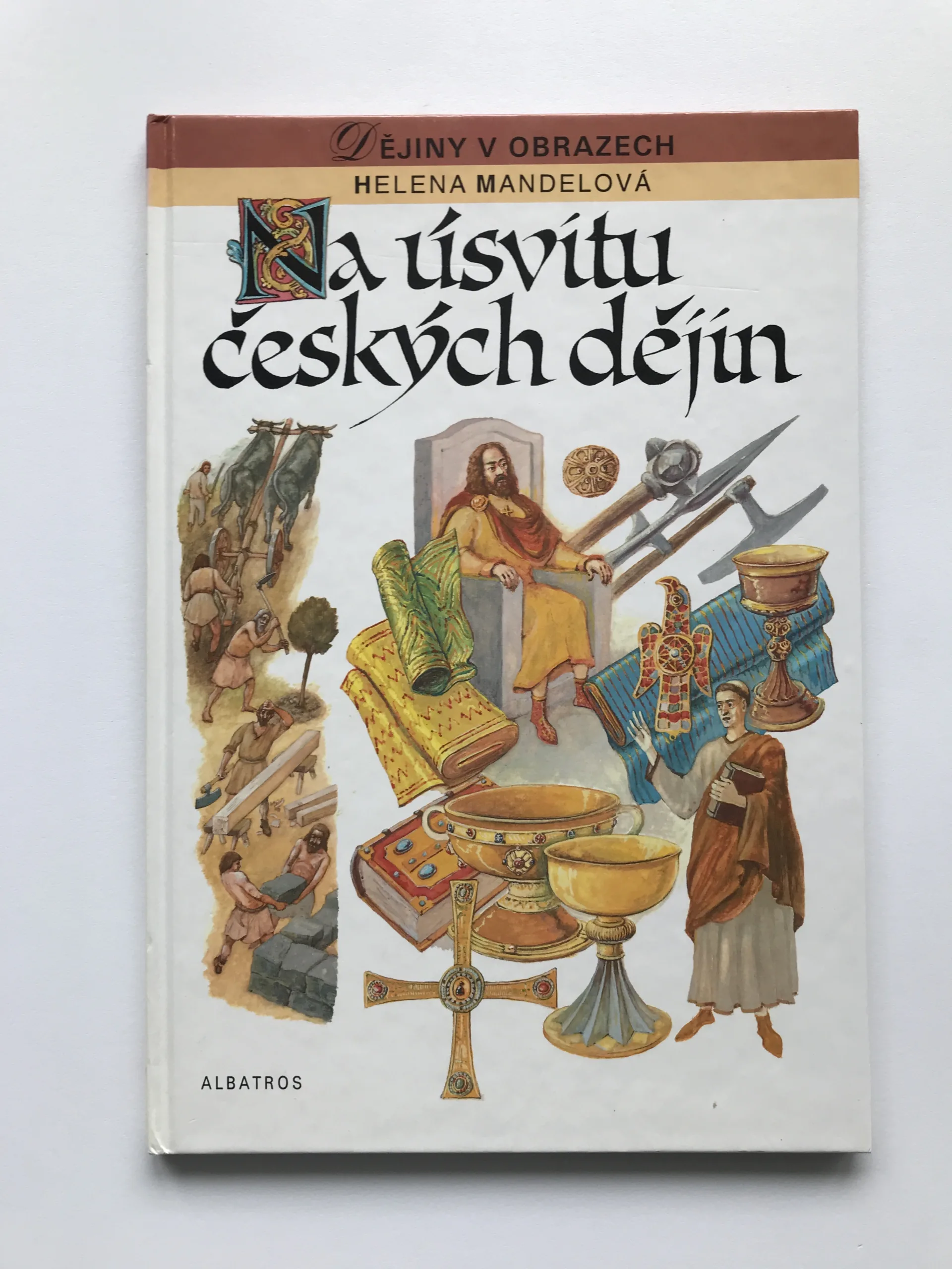 Na úsvitu českých dějin, Helena Mandelová,