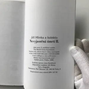 Nevyjasněná úmrtí II. (Václav Hrabě, Bohumil Hrabal, Vladimír Boudník), Jiří Hlinka