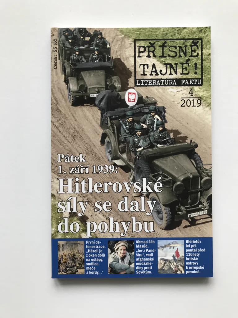 Přísně tajné! 4/2019 – Pátek 1. září 1939: Hitlerovské síly se daly do pohybu