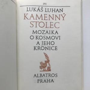 Kamenný stolec – Mozaika o Kosmovi a jeho kronice, Lukáš Luhan