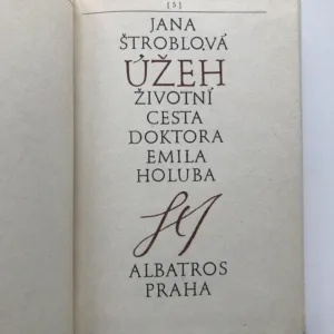 Úžeh (Životní cesta doktora Emila Holuba), Jana Štroblová