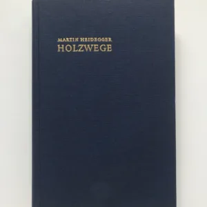 Holzwege, Martin Heidegger
