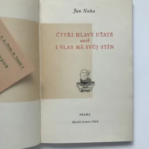Čtyři hlavy uťaté aneb i vlas má svůj stín, Jan Noha