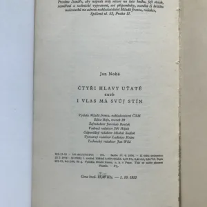 Čtyři hlavy uťaté aneb i vlas má svůj stín, Jan Noha