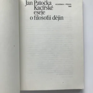 Kacířské eseje o filosofii dějin, Jan Patočka