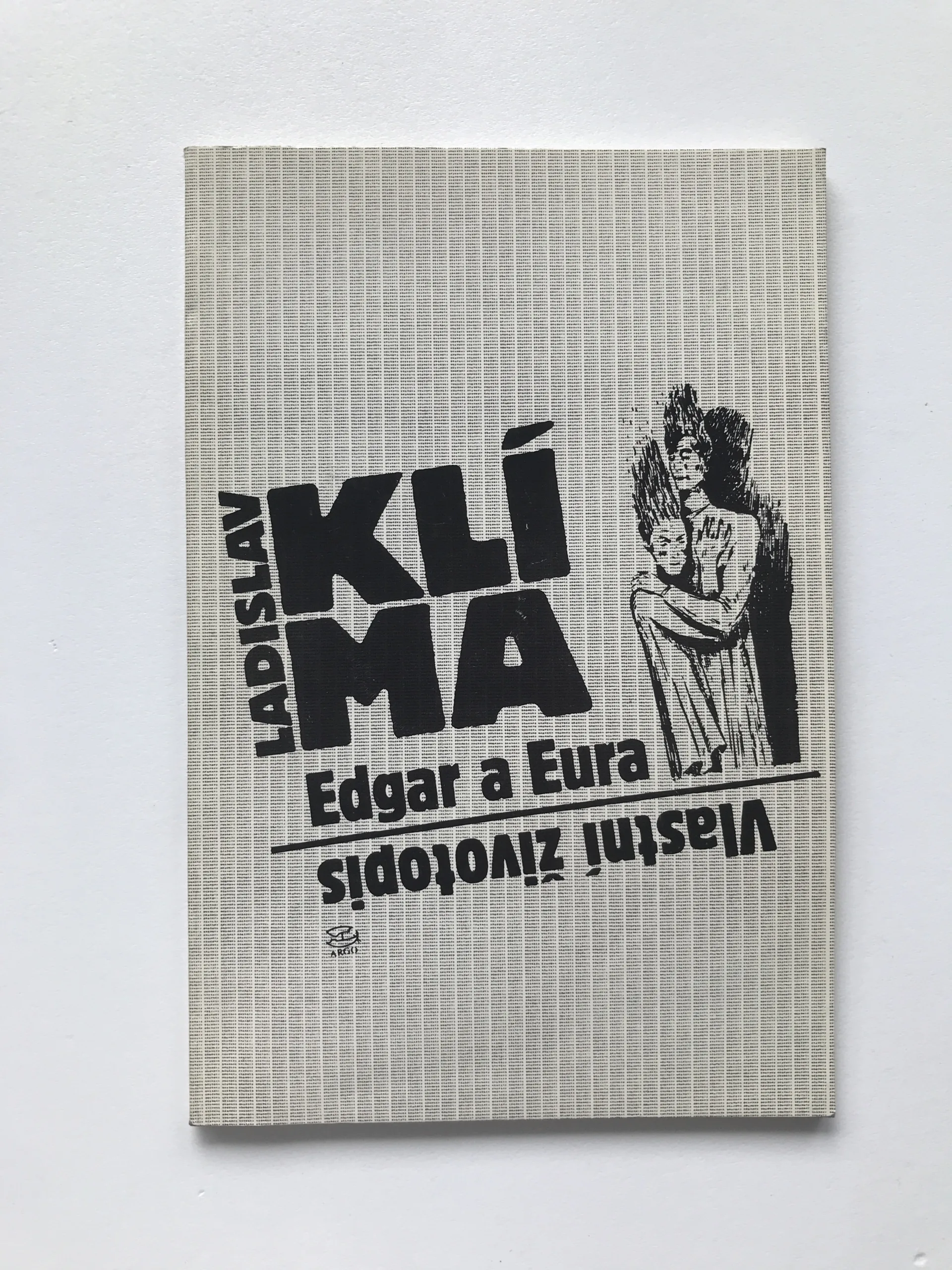 Edgar a Eura / Vlastní životopis, Ladislav Klíma