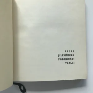 Podhorští tkalci (Listy z hořické kroniky), Alois Jilemnický