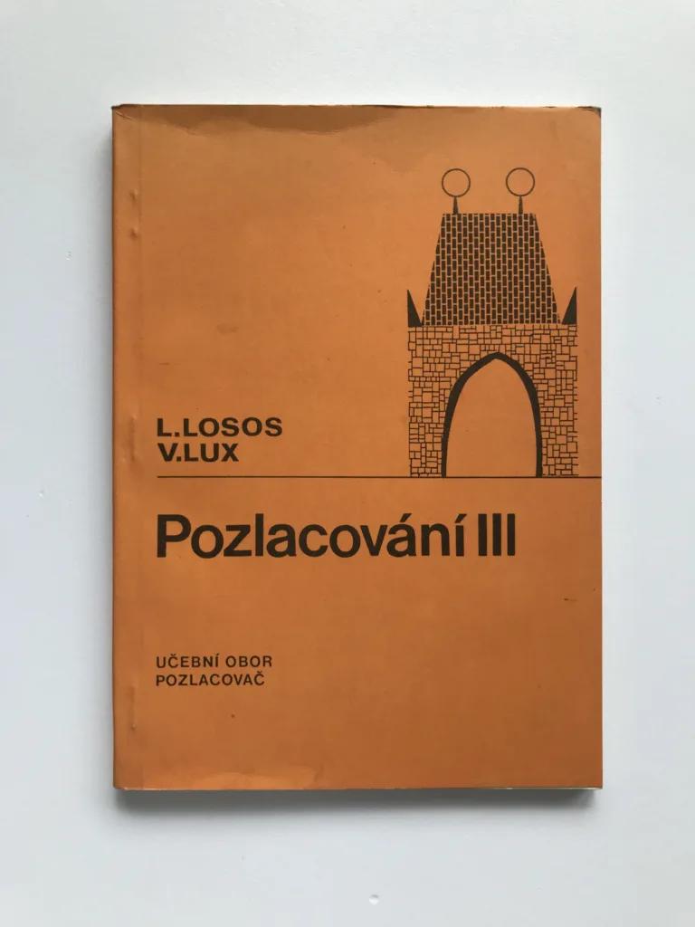 Pozlacování III (Učební obor pozlacovač), Ludvík Losos, Václav Lux