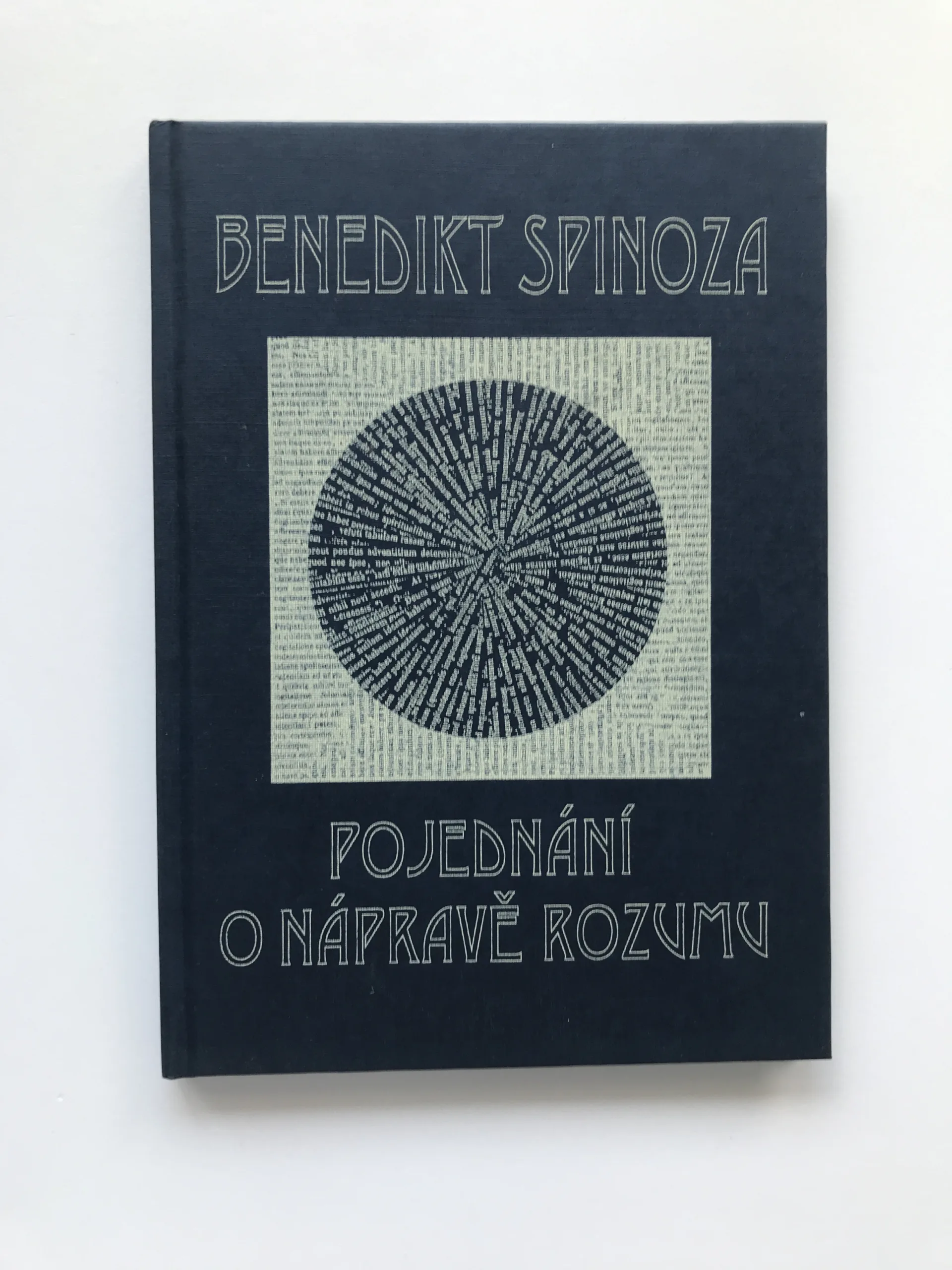 Pojednání o nápravě rozumu, Benedikt Spinoza