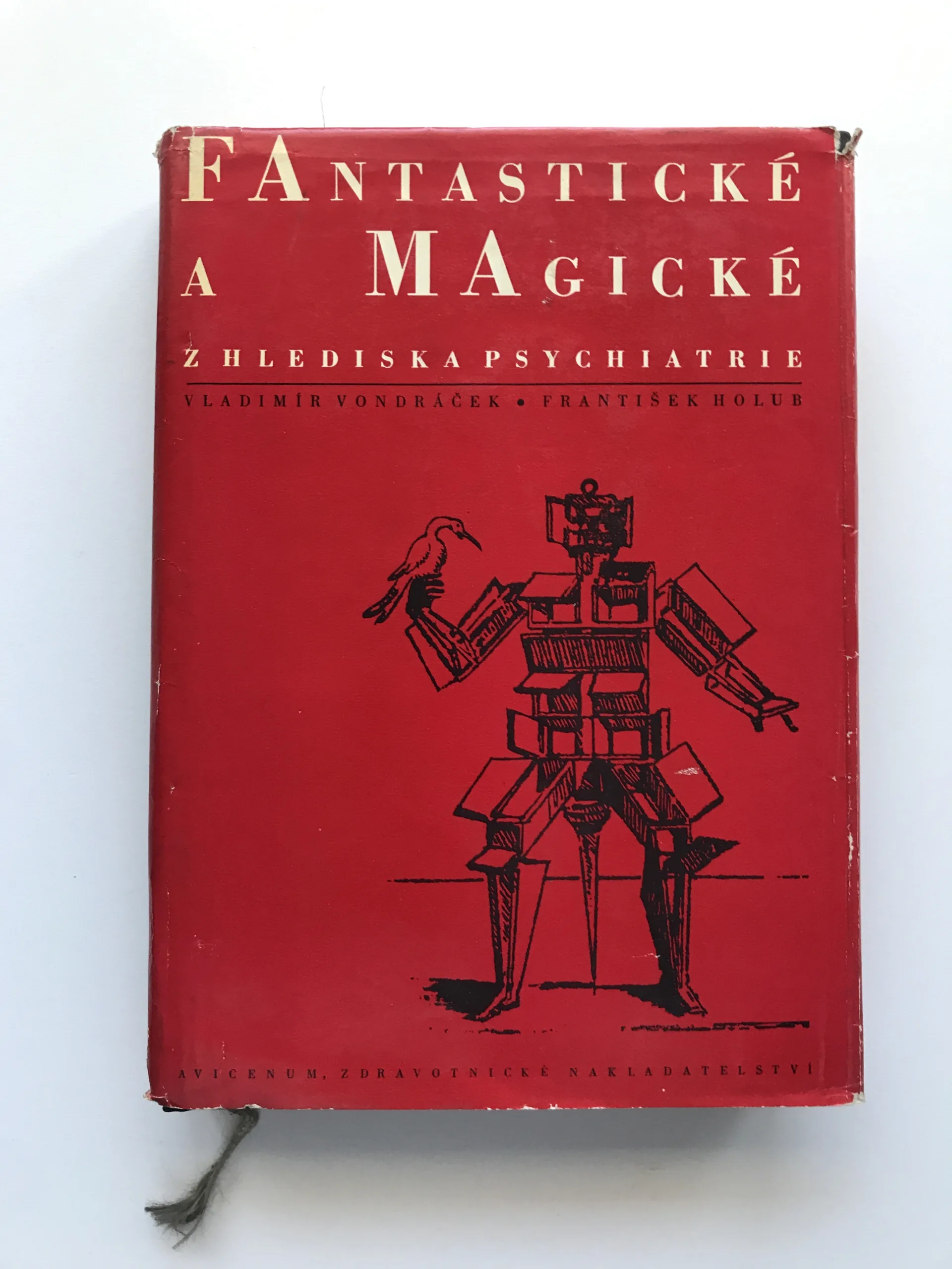 Fantastické a magické z hlediska psychiatrie, Vladimír Vondráček, František Holub