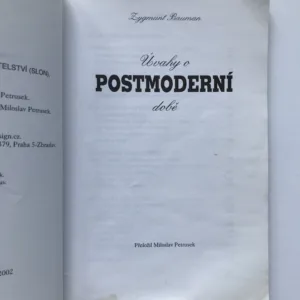 Úvahy o postmoderní době, Zygmunt Bauman