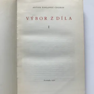 Výbor z díla I., Anton Pavlovič Čechov