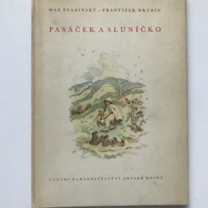 Pasáček a sluníčko, František Hrubín, Max Švabinský