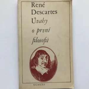 Úvahy o první filosofii, René Descartes