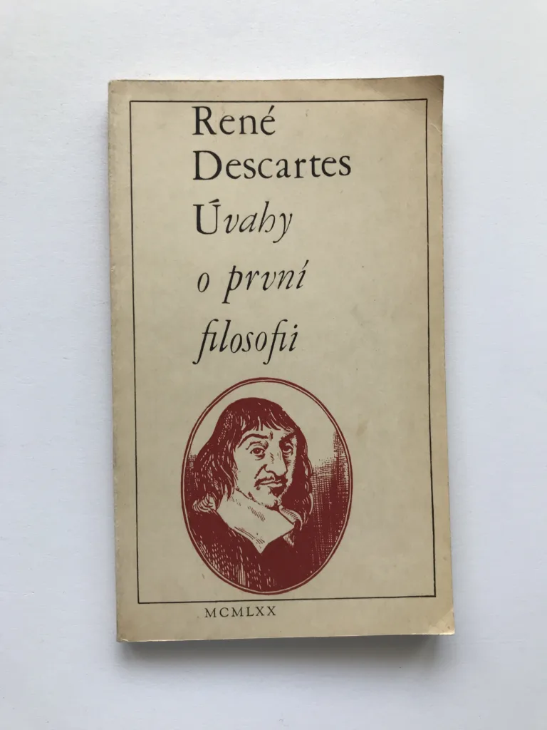 Úvahy o první filosofii, René Descartes