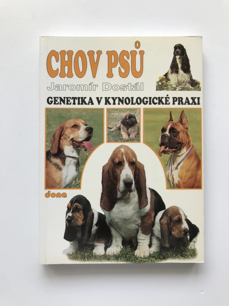 Chov psů (Genetika v kynologické praxi), Jaromír Dostál