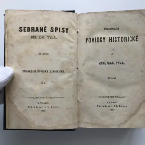 Povídky historické / Povídky novověké, Josef Kajetán Tyl