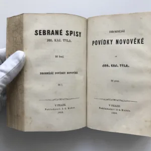 Povídky historické / Povídky novověké, Josef Kajetán Tyl