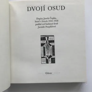 Dvojí osud (Dopisy Josefa Čapka), Jaroslav Dostál, Jiří Opelík, Jaroslav Slavík