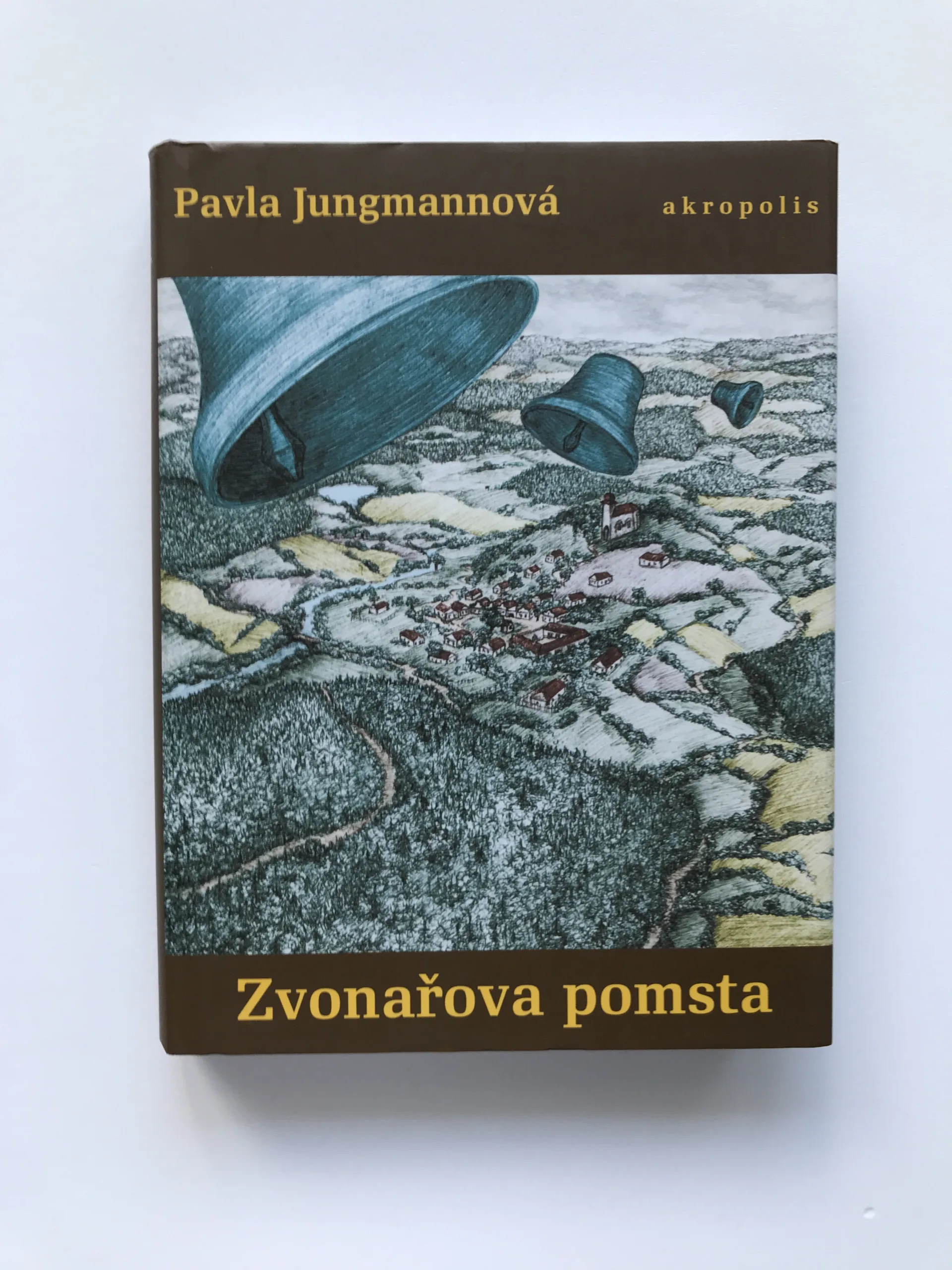Zvonařova pomsta, Pavla Jungmannová