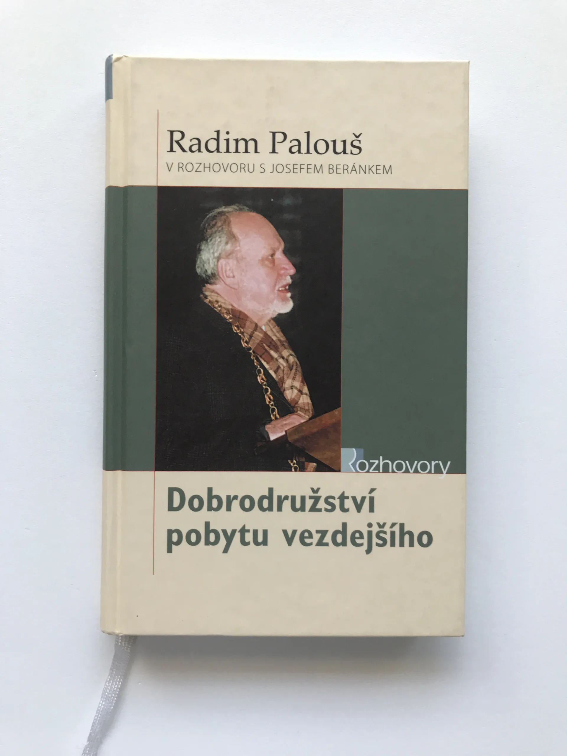 Dobrodružství pobytu vezdejšího, Radim Palouš, Josef Beránek
