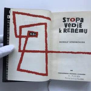 Stopa vedie k Renému, Rudolf Ströbinger