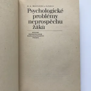 Psychologické problémy neprospěchu žáků, N. A. Menčinská
