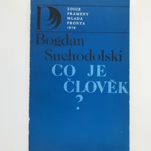 Co je člověk?, Bogdan Suchodolski