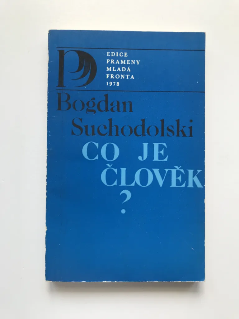 Co je člověk?, Bogdan Suchodolski