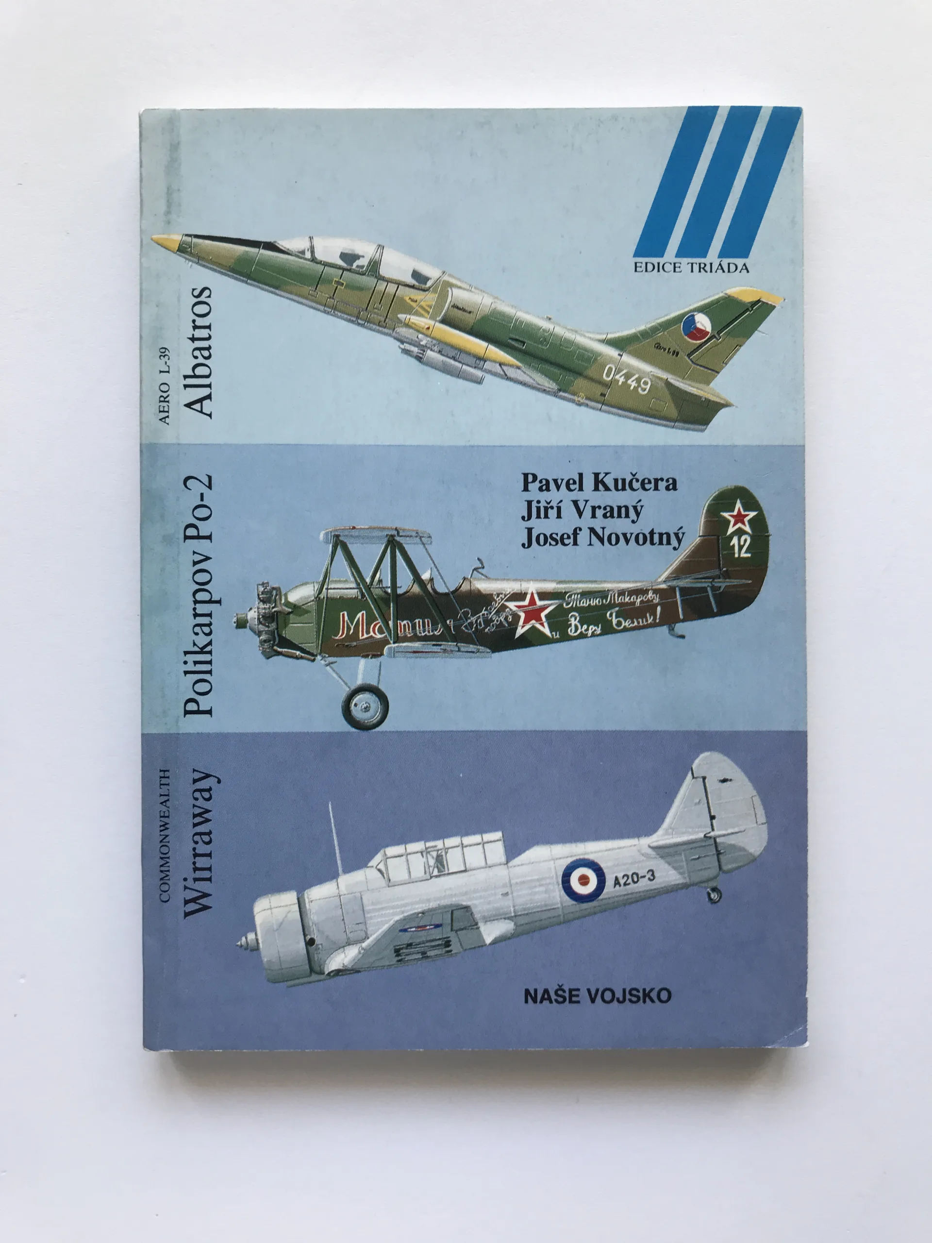 Aero L-39 Albatros / Polikarpov Po-2 / Commonwealth Wirraway, Pavel Kučera, Jiří Vraný, Josef Novotný